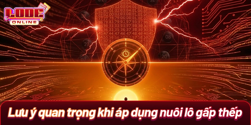 Lưu ý quan trọng khi áp dụng nuôi lô gấp thếp