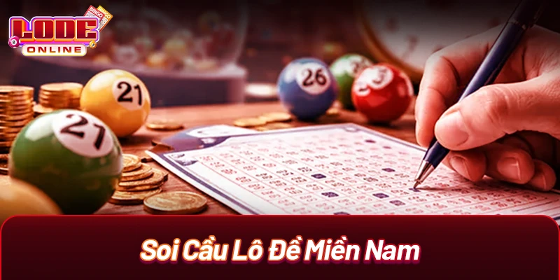 soi cầu lô đề miền Nam